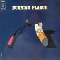 Burning Plague : Burning Plague